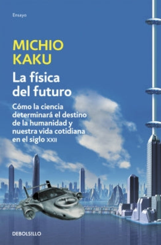 FISICA DEL FUTURO, LA