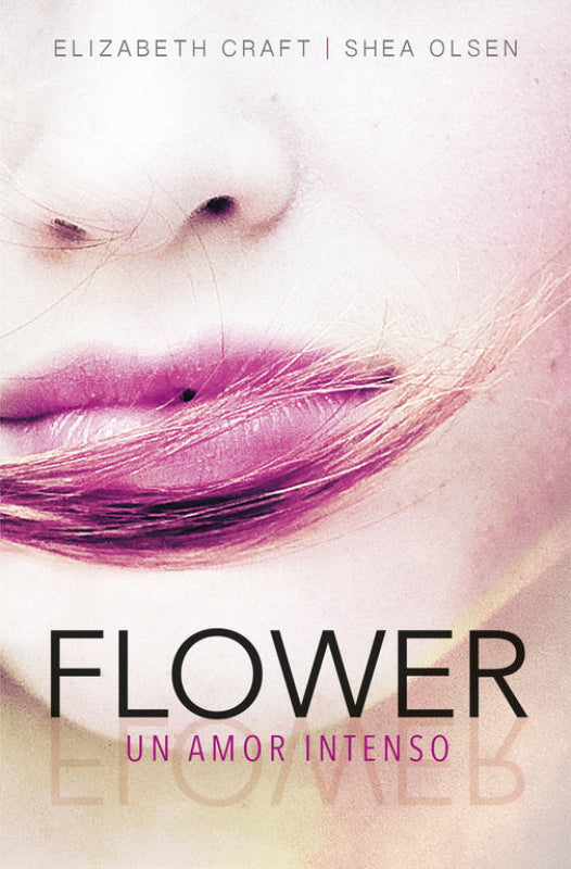 Flower. Un Amor Intenso Libro