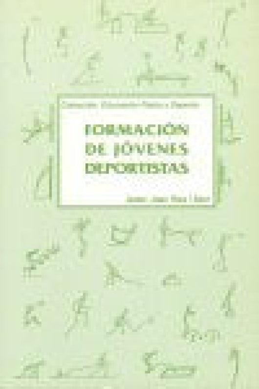 Formacion De Jovenes Deportistas Libro