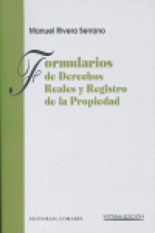 Formularios Derechos Reales Y Registro Propiedad 7ªEd Libro