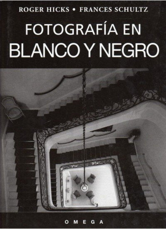 Fotografia En Blanco Y Negro Libro