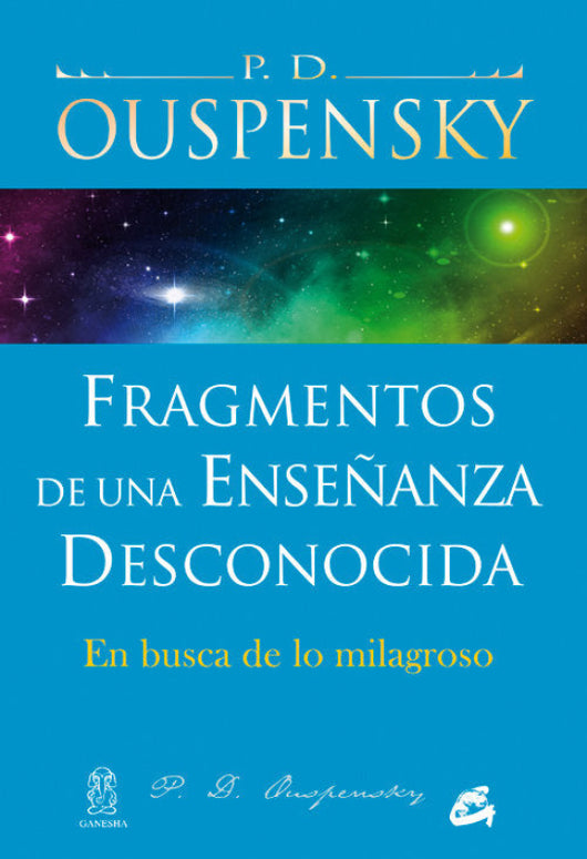 Fragmentos De Una Enseñanza Desconocida Libro