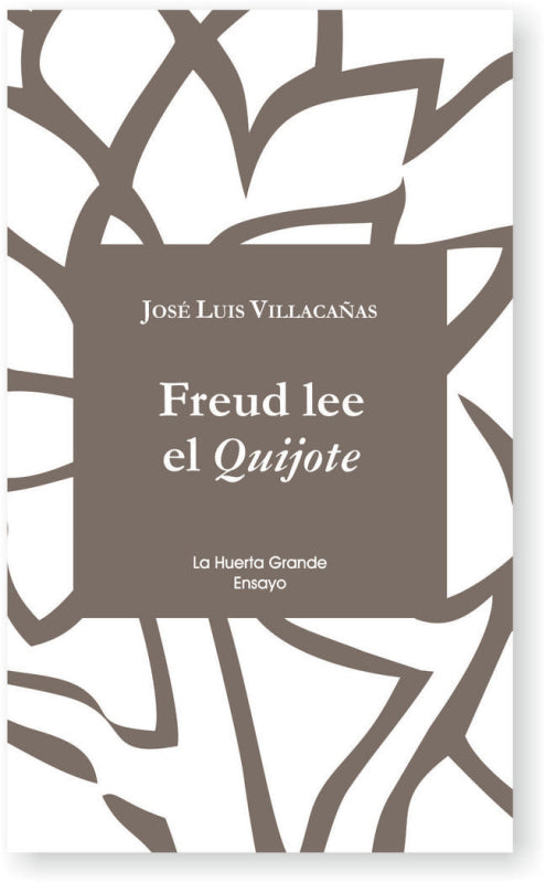 Freud Lee El Quijote Libro