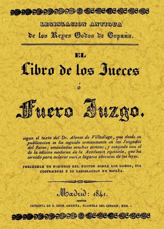 Fuero Juzgo O El Libro De Los Jueces