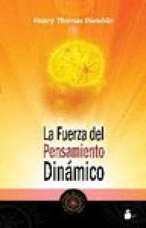 Fuerza Del Pensamiento Dinamico La Libro