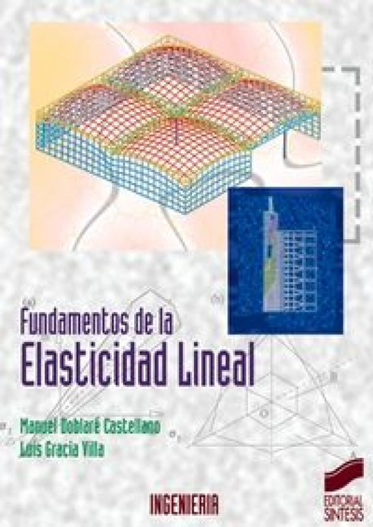 Fundamentos De La Elasticidad Lineal Libro