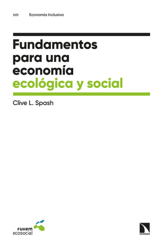 Fundamentos Para Una Economía Ecológica Y Social Libro