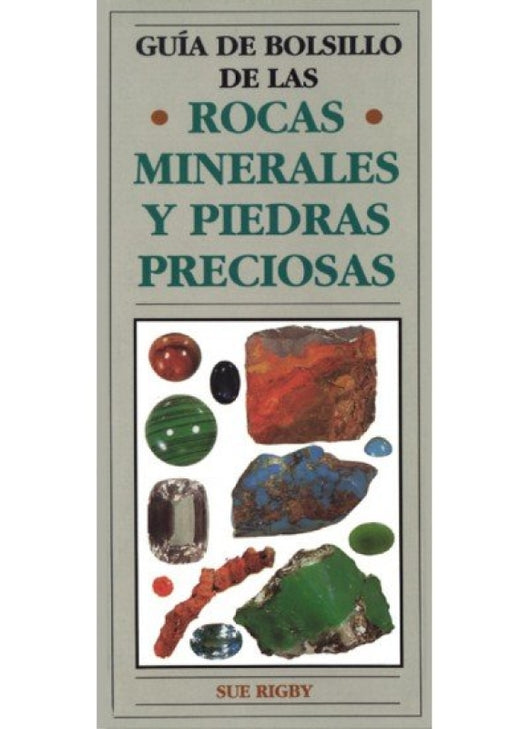 G.bolsillo Rocas Minerales Y Piedras Prec. Libro