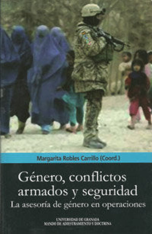 Género Conflictos Armados Y Seguridad Libro