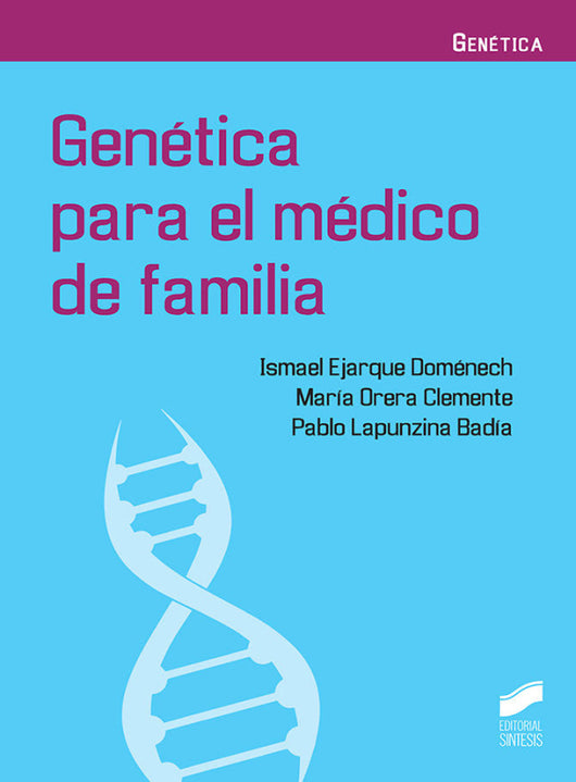 Genética Para El Médico De Familia Libro