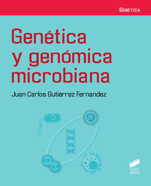 Genetica Y Genomica Microbiana Libro