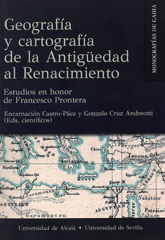 Geografia Y Cartografia De La Antiguedad A Libro