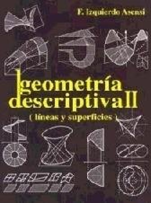 Geometria Descriptiva Ii. Lineas Libro