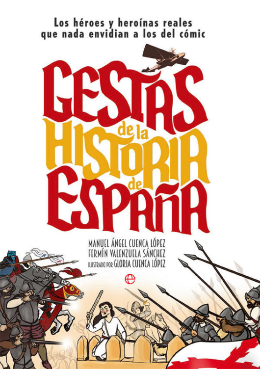 Gestas De La Historia España Libro