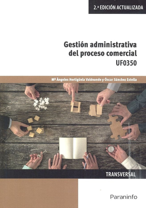 Gestion Administrativa Del Proceso Comercial Uf0350 (2º Edicion) Libro