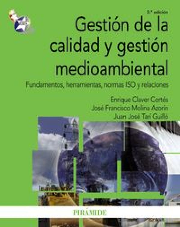 Gestión De La Calidad Y Gestión Medioambiental Libro