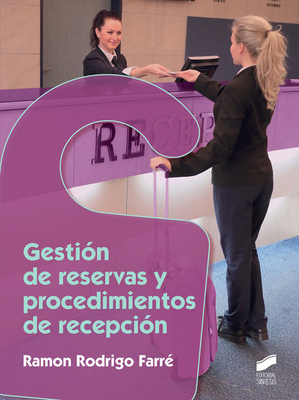 Gestión De Reservas Y Procedimientos Recepción Libro