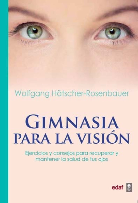 Gimnasia Para La Visión Libro