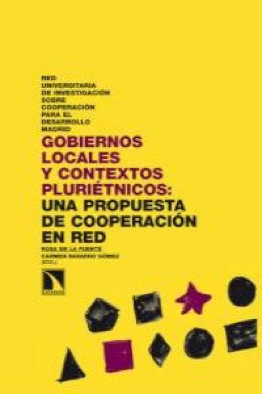 Gobiernos Locales Y Contextos Pluriétnicos Libro