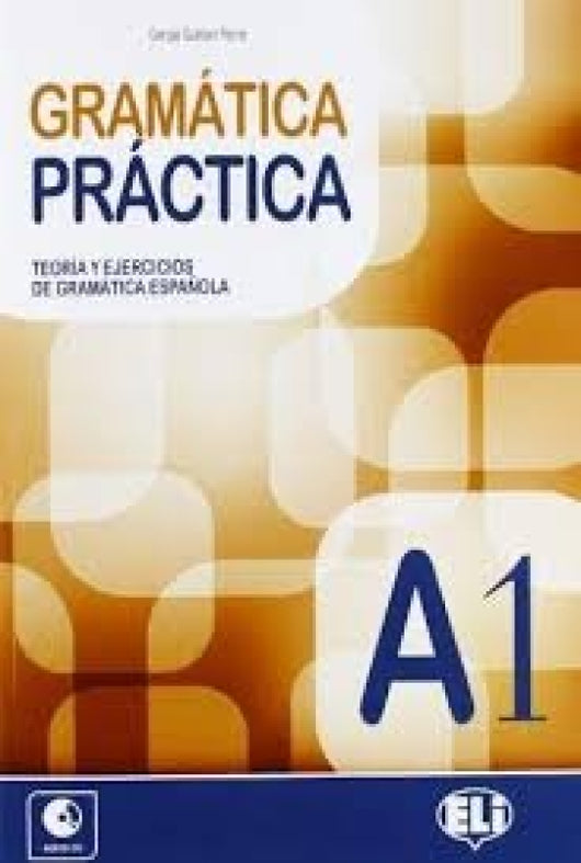 Gramatica Practica A1 (+Cd) Libro