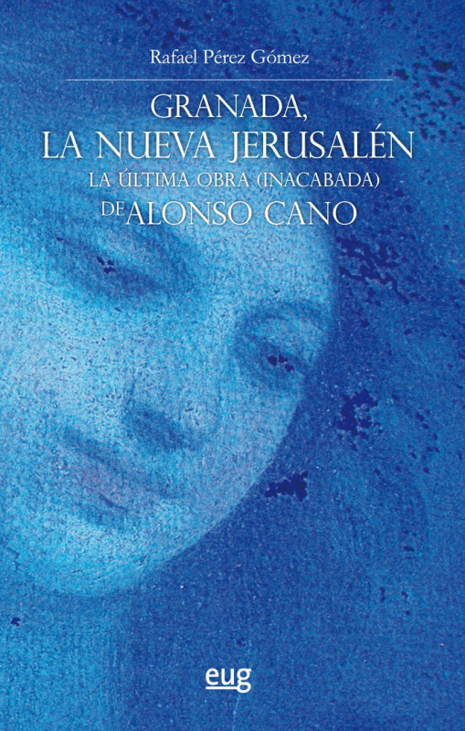 Granada La Nueva Jerusalén Libro