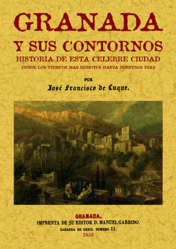 Granada Y Sus Contornos Libro