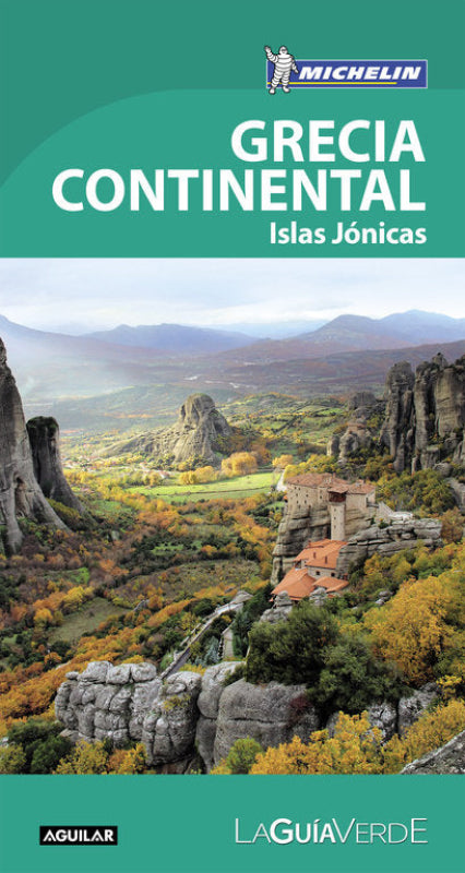 Grecia Continental (La Guía Verde 2018) Libro