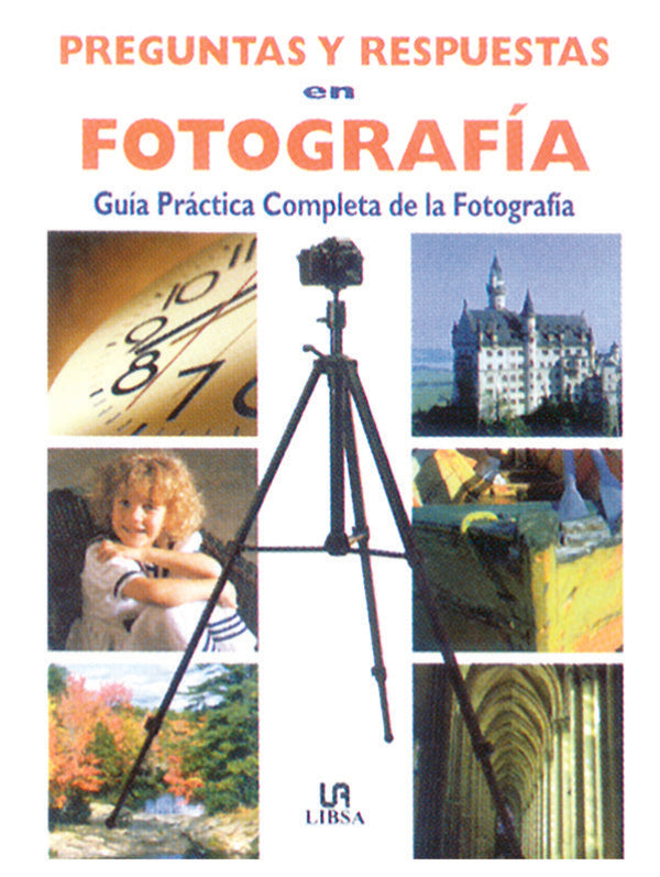 Gu¡a Práctica Para La Fotograf¡a De 35 Mm Libro