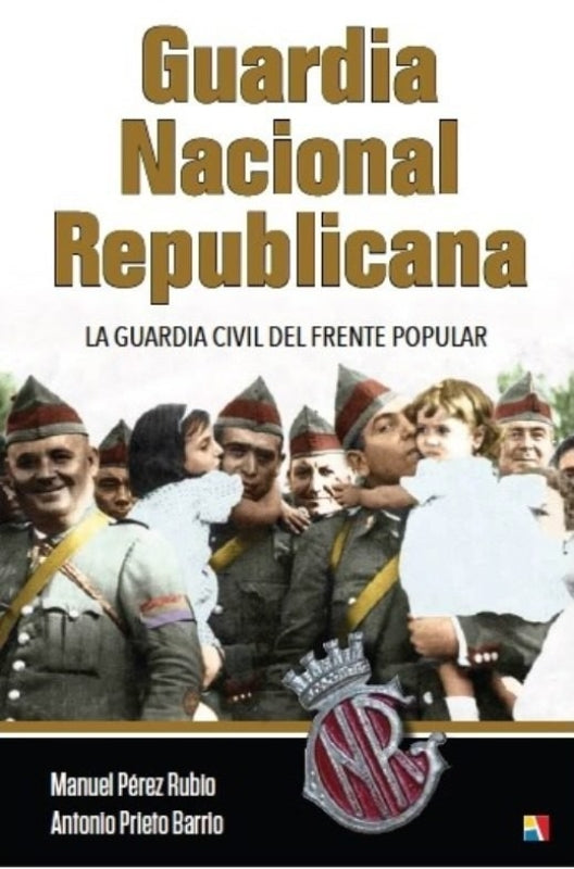 Guardia Nacional Republicana Libro