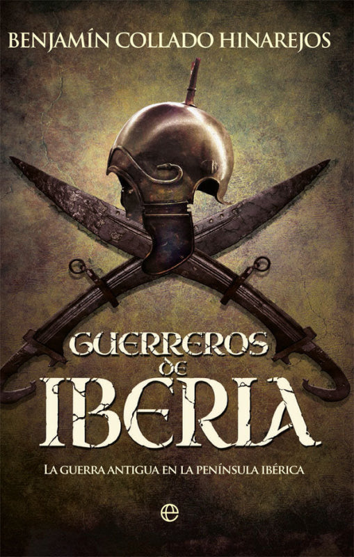 Guerreros De Iberia Libro