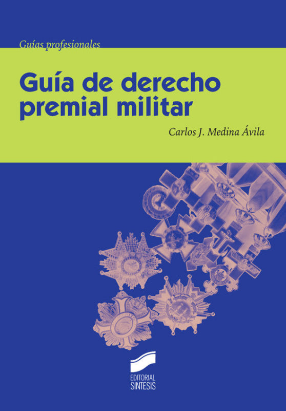 Guía De Derecho Premial Militar Libro