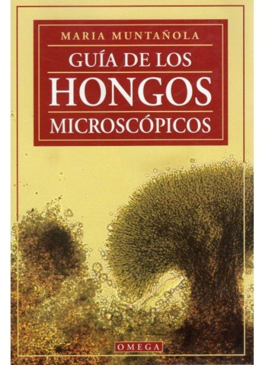 Guia De Los Hongos Microscopicos Libro