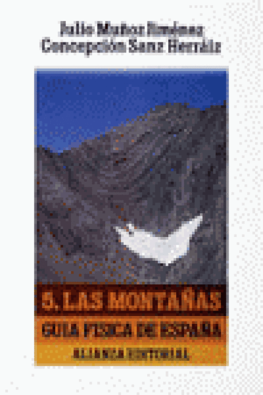 Guía Física De España. 5. Las Montañas Libro