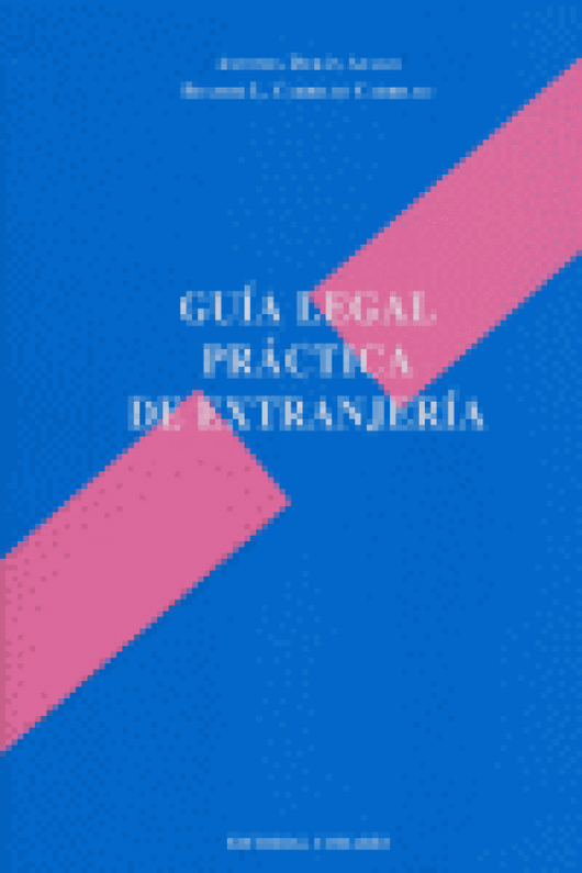 Guia Legal Practica De Extranjeria Libro