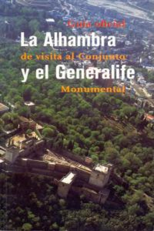 Guia Oficial De La Alhambra En Español Libro