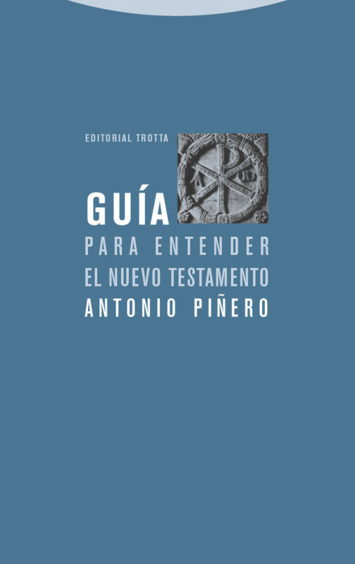 Guía Para Entender El Nuevo Testamento Libro