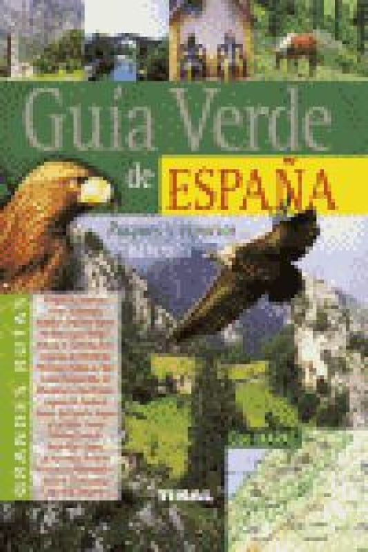 Guía Verde De España. Grandes Rutas Libro