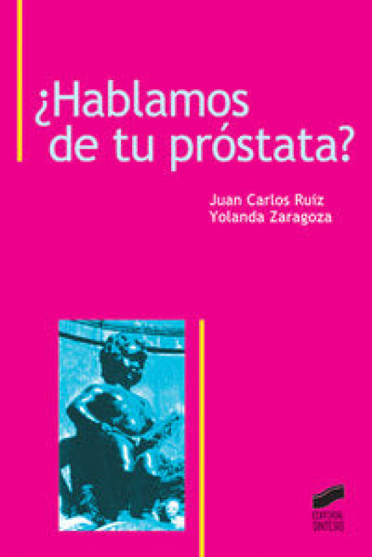 ¿hablamos De Tu Próstata Libro