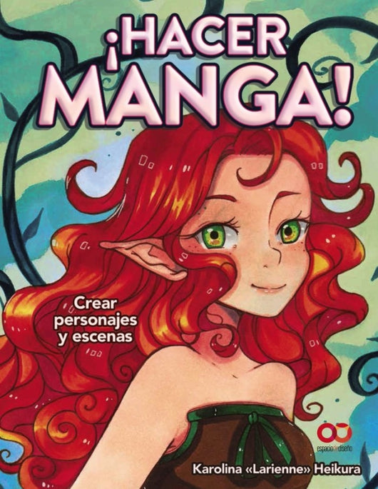 ¡hacer Manga! Crear Personajes Y Escenas Libro