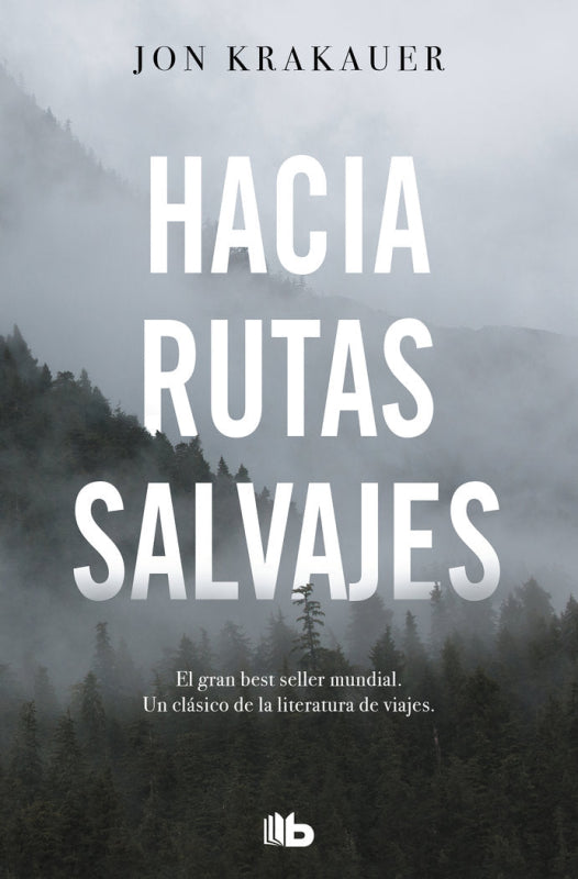 Hacia Rutas Salvajes Libro