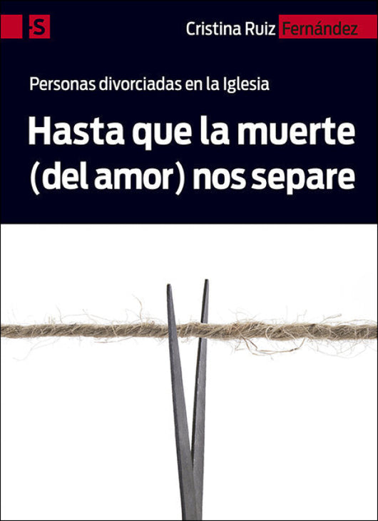 Hasta Que La Muerte (Del Amor) Nos Separe Libro