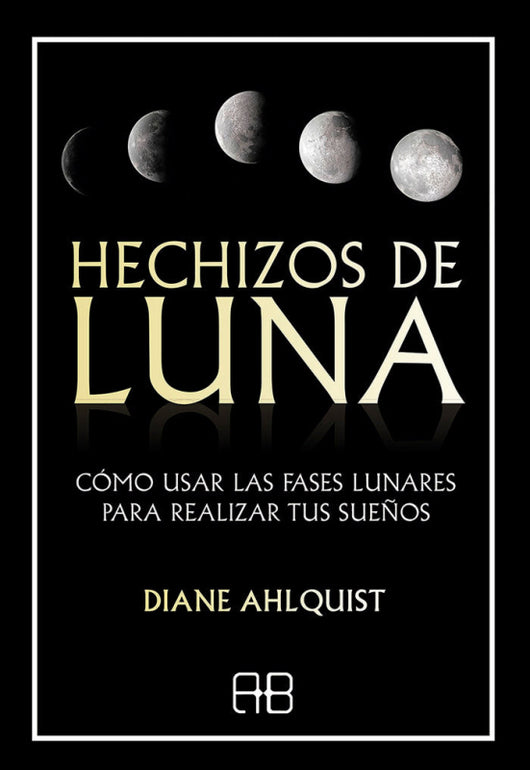 Hechizos De Luna Libro