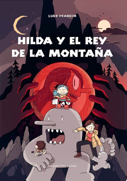 Hilda Y El Rey De La Montaña Libro