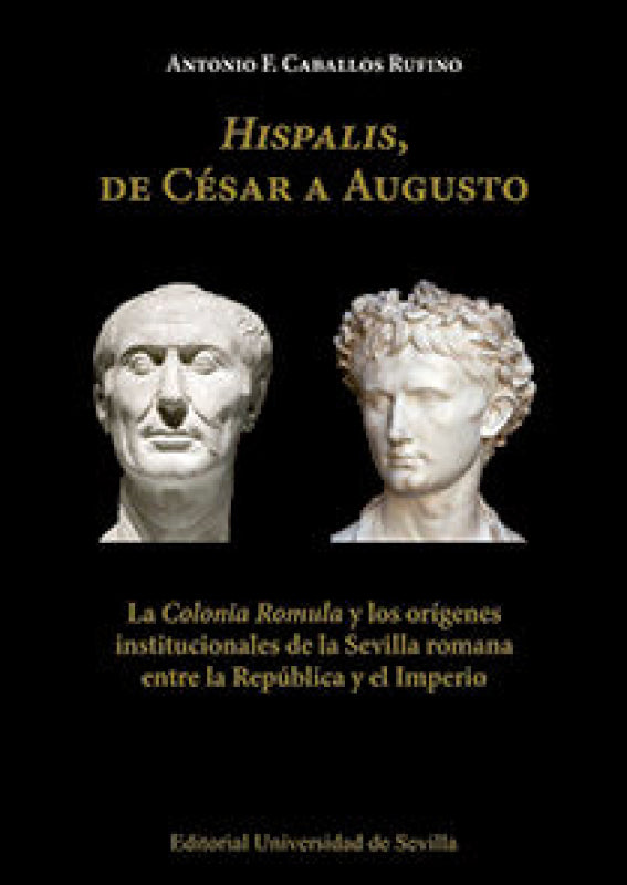 Hispalis De César A Augusto Libro