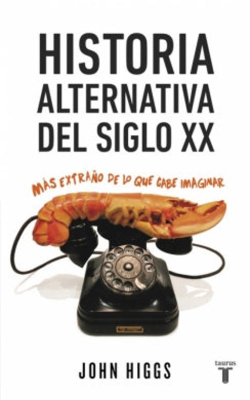 Historia Alternativa Del Siglo Xx Libro