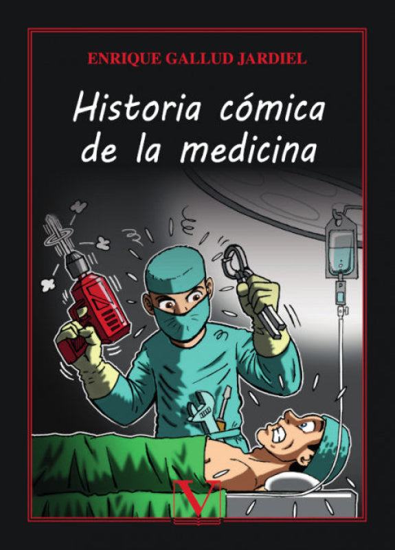 Historia Cómica De La Medicina Libro