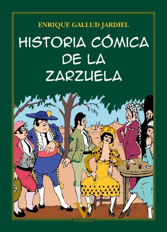 Historia Cómica De La Zarzuela Libro