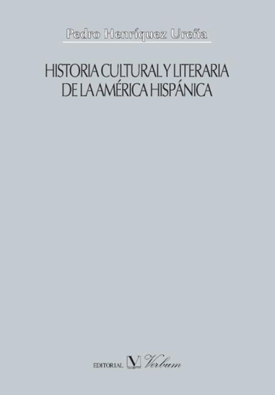 Historia Cultural Y Literaria De La América Hispánica Libro