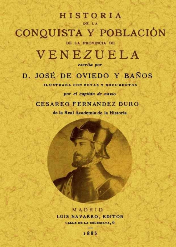 Historia De La Conquista Y Poblacion Provincia Venezuela Libro