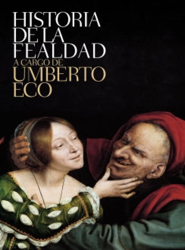 Historia De La Fealdad Libro